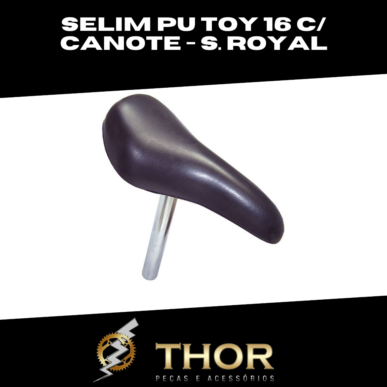 SELIM INFANTIL TOY C/ CANOTE (PU) - SELLE ROYAL